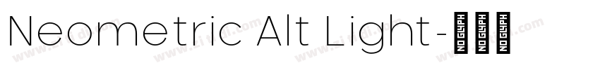 Neometric Alt Light字体转换